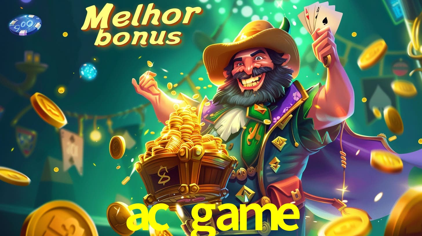 ac game Aproveite o bônus